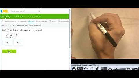 ixl alg 1 U.1 Is (x, y) a solution to the system of equations (v17.11a)