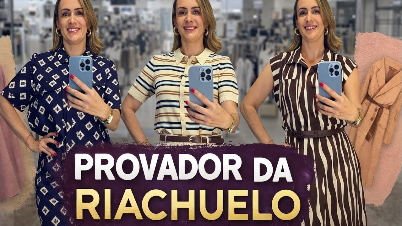 PROVADOR RIACHUELO - VEM COMIGO ACOMPANHAR 