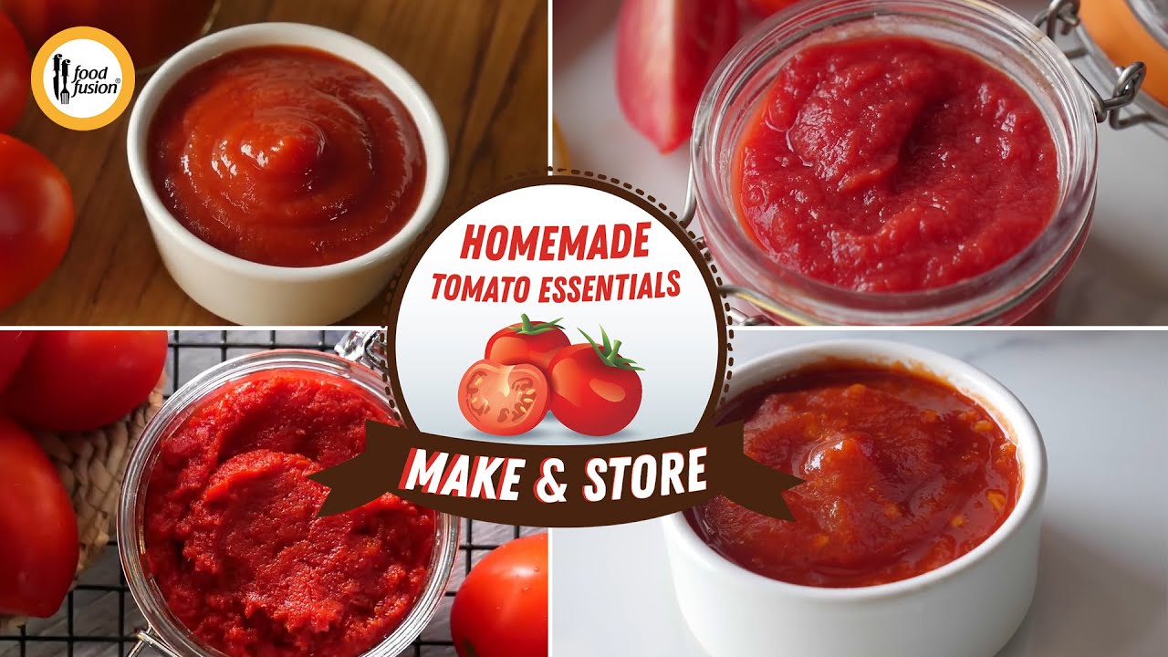 Homemade tomato Essentials Make & Store Recipes By Food Fusion