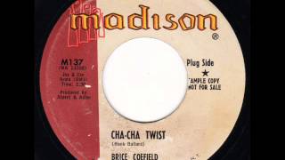 Vignette de la vidéo "BRICE COEFIELD CHA CHA TWIST"