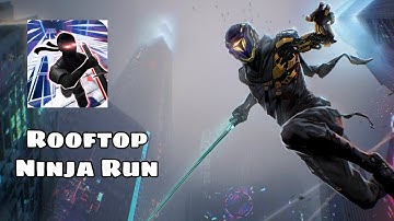 Rooftop Ninja Run - Gameplay Walkthrough (Android/IOS) Part 1