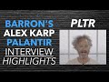 Alex Karp Palantir Barron's Interview (Supercut) June 2021 | PLTR’s Past, Present, & Future
