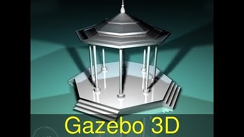 3D Model of Gazebo Review
