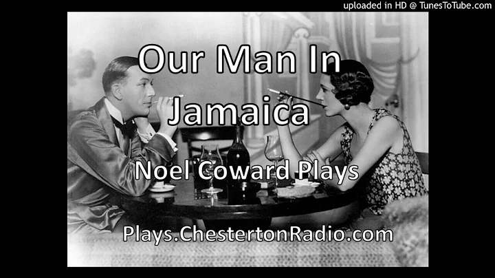 Our Man in Jamaica - Noel Coward Plays