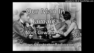 Our Man in Jamaica  Noel Coward Plays