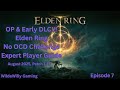 Elden Ring DLC Fast-Track Setup Walkthrough | OP L84, +10 Somber, +10 Mimic, +10 Flask | Episode 7