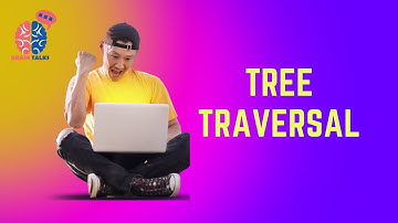 Tree Traversal I tree I traversal I binary tree I preorder traversal tree I postorder traversal tree