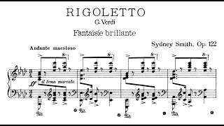 Sydney Smith - Fantasy Brillante on Verdi s Opera Rigoletto Op 122