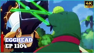 Zoro Vs Kaku Com Sua Fruta Despertada Ep 1104 #Onepiece #Zoro #Egghead