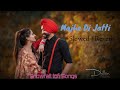 MAJHE DI JATTI SLOWED REVERB | Kanwar Chahal | #punjabi #songs #trending #support