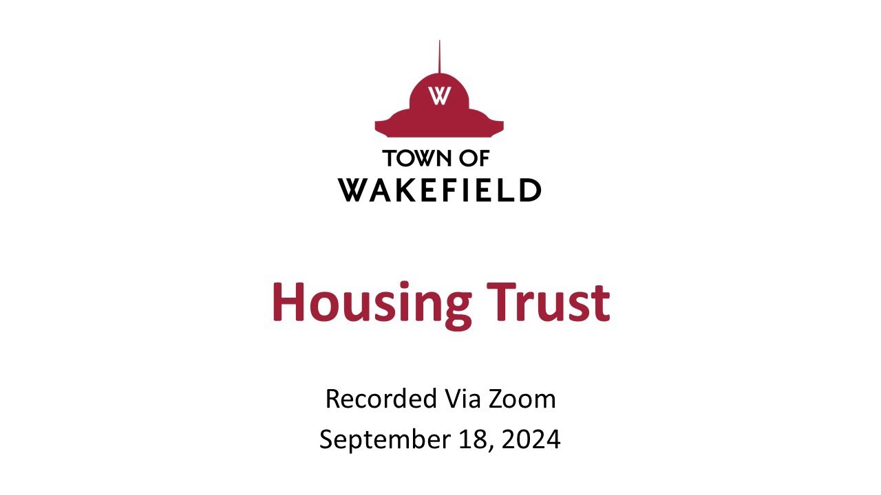 Wakefield Housing Trust Meeting - September 18, 2024