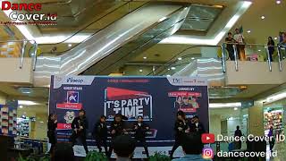 BTXO Dance Cover BTS at It's Party Time Mangga Dua Square 280719