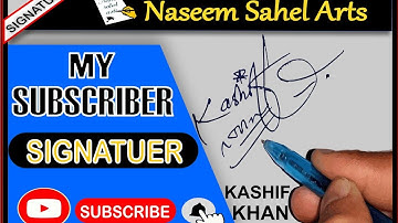 Firma l My subscriber signature l draw a signature very stylish l create a signature by Naseem Sahel