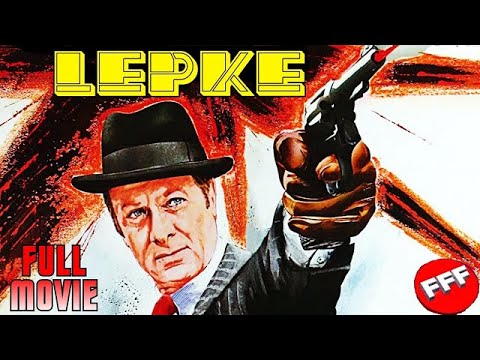 LEPKE - THE BIG BOSS | Full CRIME Movie, Tony Curtis | BASED on TRUE STORY