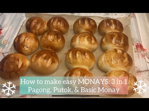 How to make easy MONAYS: 3 in 1 Pagong, Putok, & Basic Monay