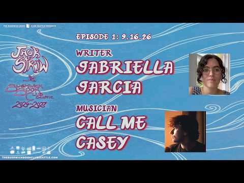 Jack Straw x Bushwick Book Club Seattle 2026-2027 | Gabriella Garcia x Call Me Casey