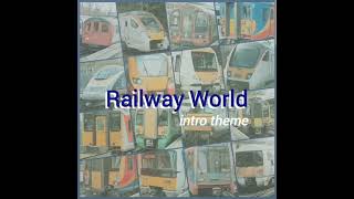 Railway World Intro Theme (2024)