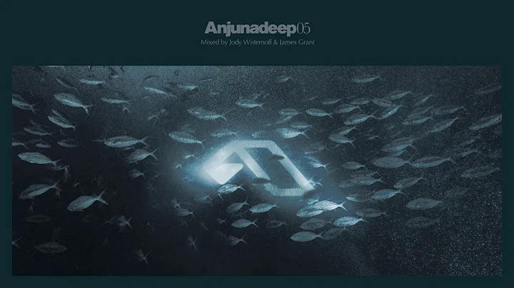 Jody Wisternoff & James Grant - Anjunadeep 05 CD1 ...