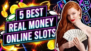 Best Online Slots for Real Money 🎰 Play & Win Online Slots Real Money ✅