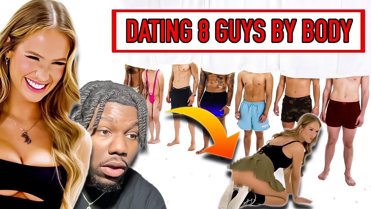 Blind Dating 8 Guys Based on Their Bodies 