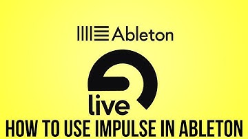 How To Create Drums With Impulse In Ableton