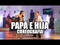 BAILE SORPRESA DE QUINCEAÑERA Y SU PAPA - PROYECTO 21