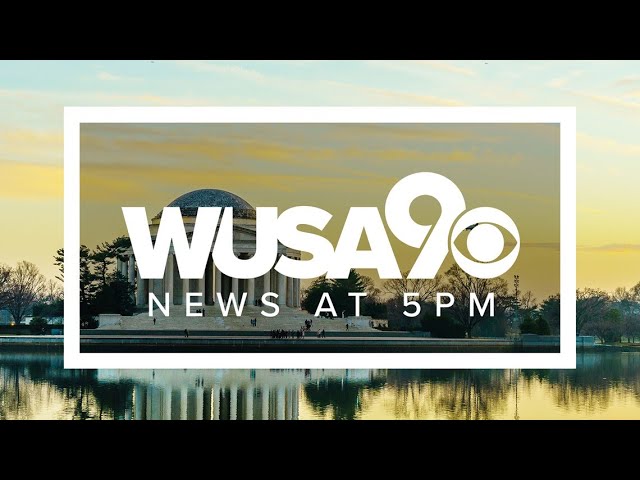 WATCH: WUSA9 News at 5 class=