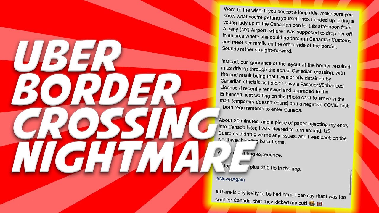 Uber Driver Long Trip To Border Crossing Nightmare YouTube uber-driver-long-trip-to-border-crossing-nightmare-youtube