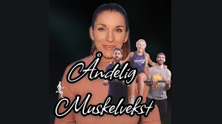 Åndelig Muskelvekst