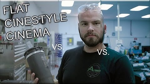 FLAT vs. CINESTYLE vs. CINEMA camera profiles - DSLR Video