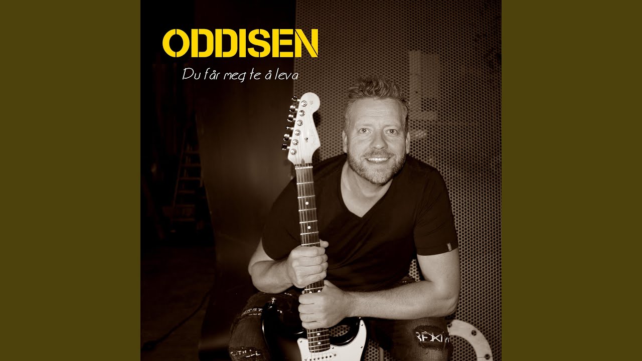 Du får meg te å leva