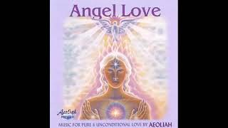 Aeoliah Angel Love - Spiritual Music