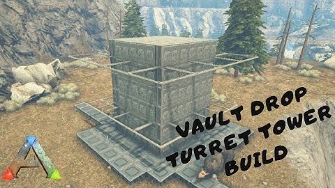 ARK TURRET TOWER VAULT DROP TUTORIAL - ARK SURVIVAL EVOLVED (2020)