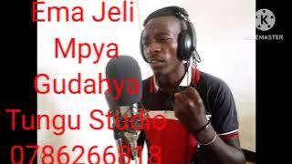 Ema Jeli Gudahya Mpya Tungu Studio 2023 Welaga Hangi
