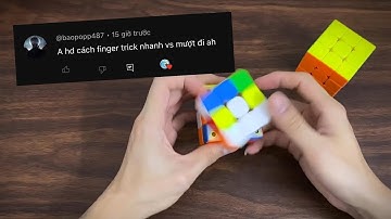 Tips luyện FingerTricks nhanh và mượt hơn