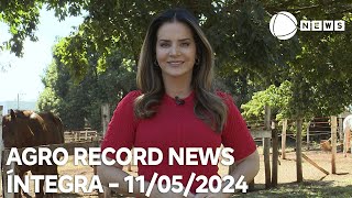Agro Record News - 11/05/2024