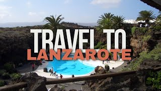 Discover Lanzarote: Your Essential Travel Guide