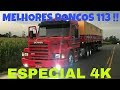 OS MELHORES RONCOS E CRUZADAS DE MARCHA DO SCANIA 113 !! ESPECIAL 4K ☆☆☆ WANDERSON VÍDEOS TRUCK ☆☆☆