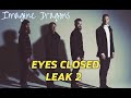 Imagine Dragons - Eyes Closed (Leak Song 2)