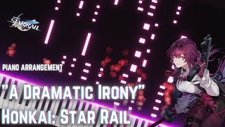 A Dramatic Irony [Kafka Trailer Honkai: Star Rail] -Piano Arrangement by Smuvie 2,625 views 9 months ago 2 minutes, 9 seconds