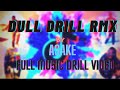 Dull by Asake (Drill Remix Video) TikTok Version