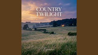 Country Twilight - Eyvahn