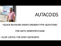 AUTACOIDS- QUICK REVISION