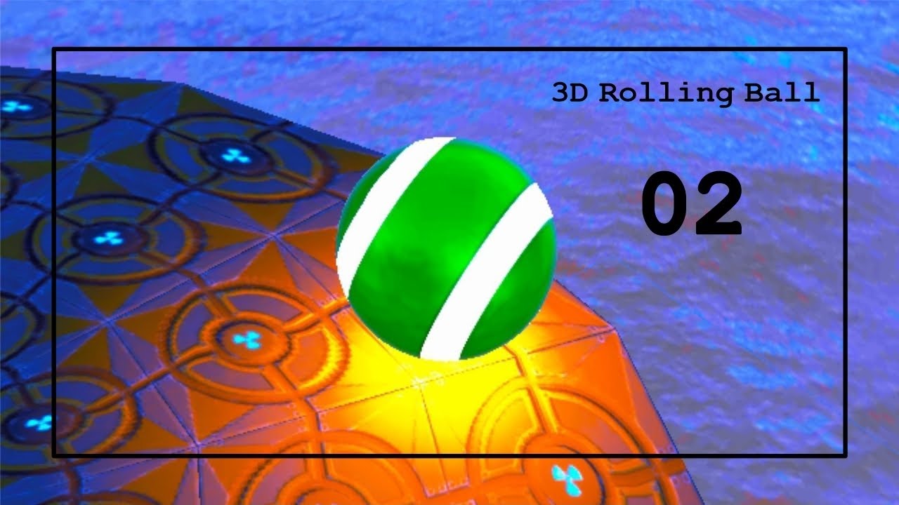 3D Rolling Ball • Gameplay Volume.02 • Level 9