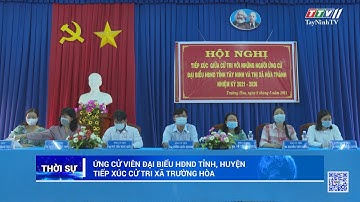 Ứng cử viên đại biểu HĐND tỉnh, huyện tiếp xúc cử tri xã Trường Hòa | TâyNinhTV