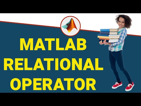 Relational Operator in MATLAB | MATLAB Relational Operator | MATLAB Tutorial for Beginners in Hindi