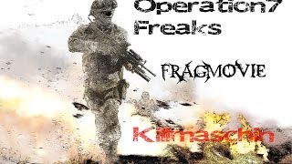 Operation 7 | Fragmovie by Killmaschin [HD] | [NM]