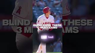 Blind Rank These 3 MLB Teams