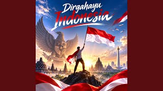 Dirgahayu Indonesia