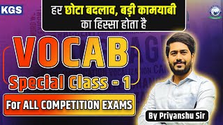 Vocab Special Class - 1 || For All Competitive Exams || By Priyanshu Sir  #english #vocab #kgs